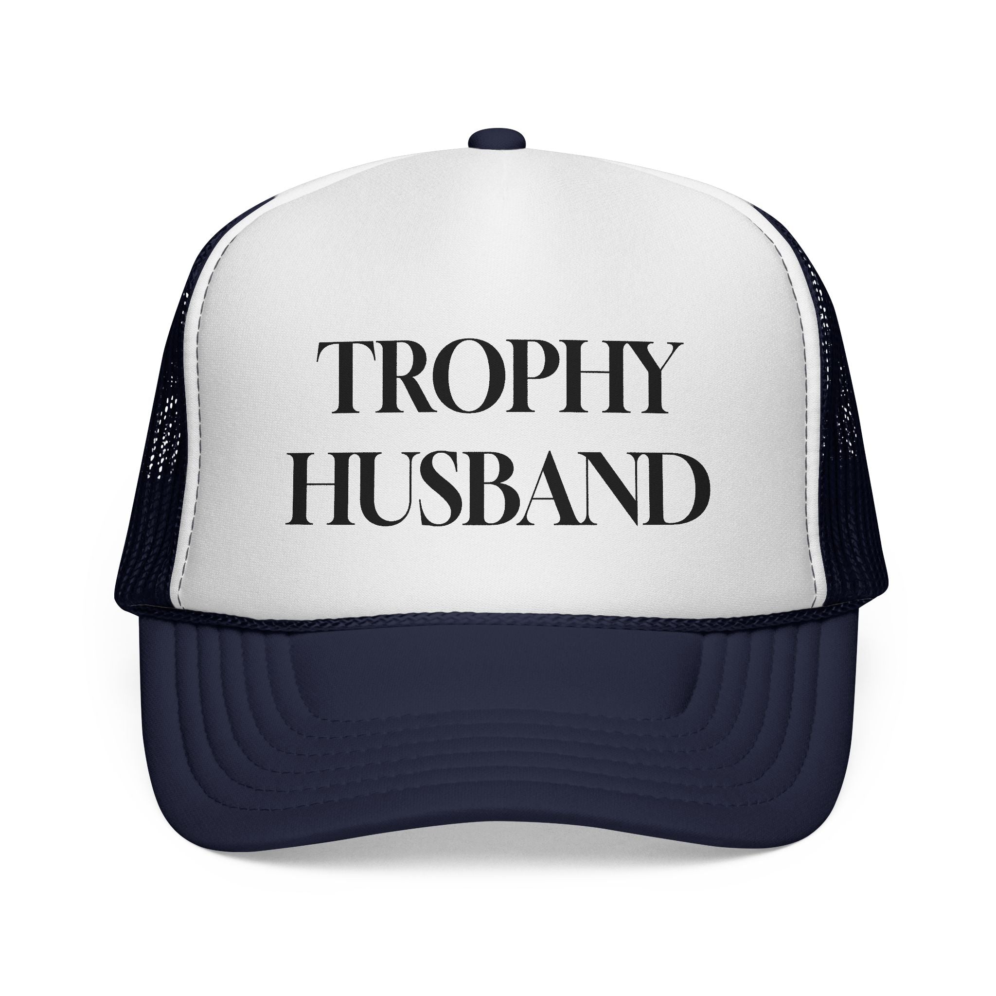 Trophy Husband Trucker Hat — Funny Novelty Mesh Cap for Gifts & Anniversaries